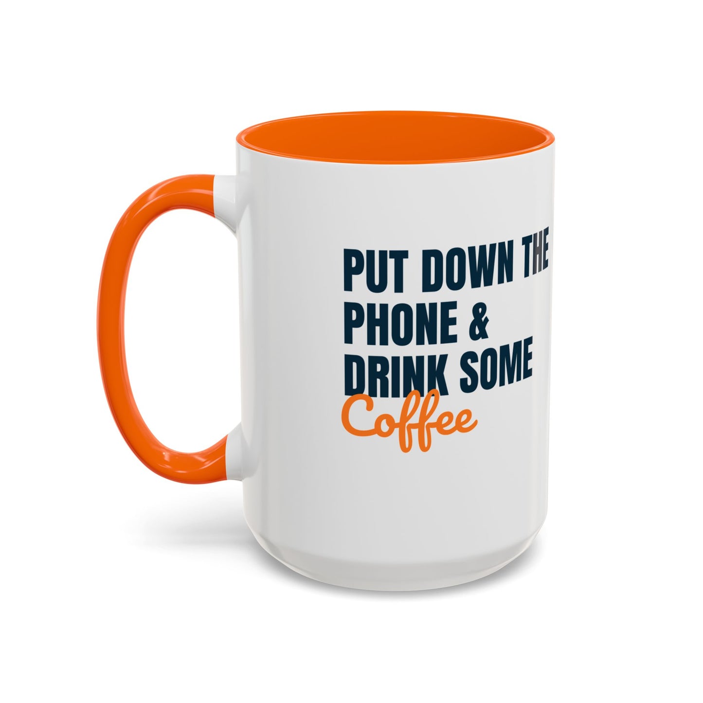 Put Down Your Phone Mug