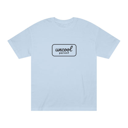 Uncool Parent Graphic Tee