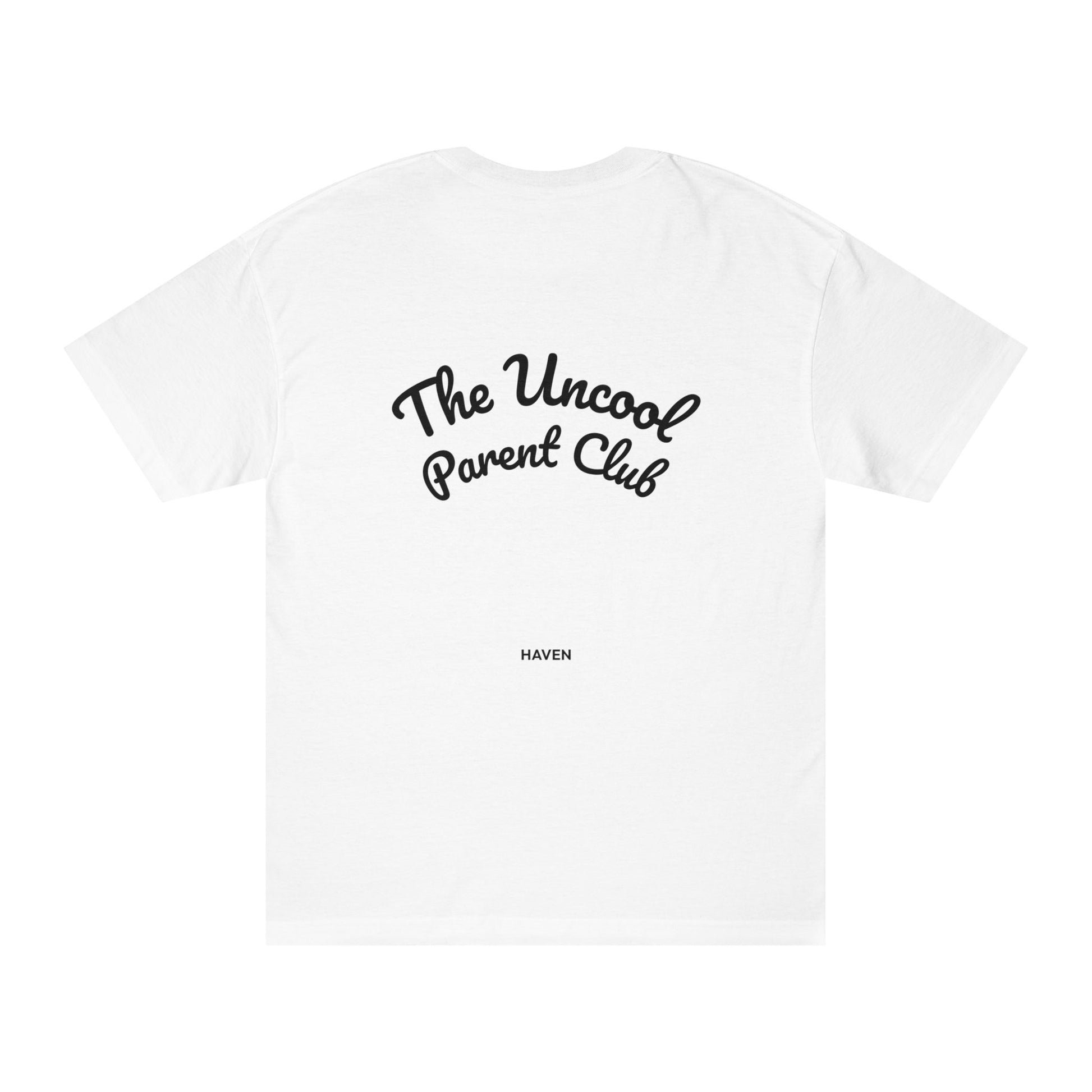 White t-shirt with 'The Uncool Parent Club' text on a white background