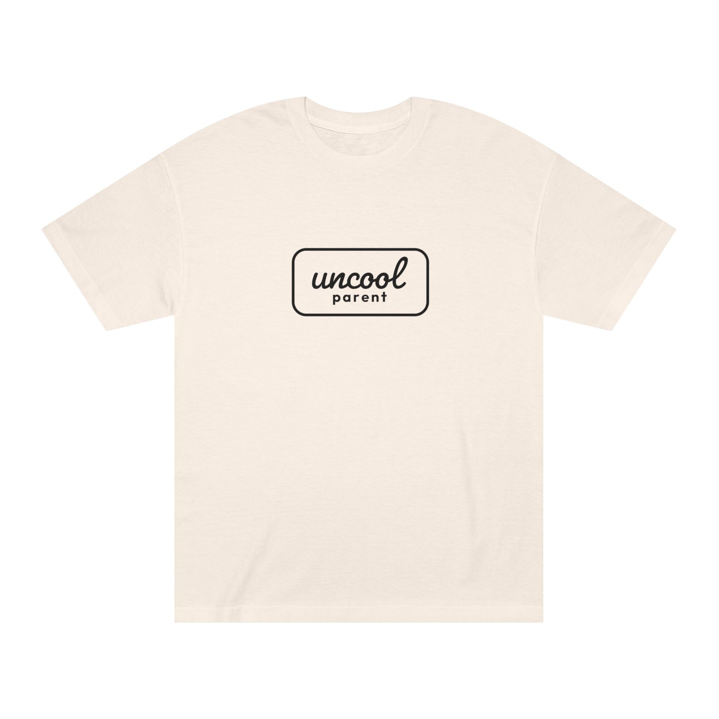 Uncool Parent Graphic Tee