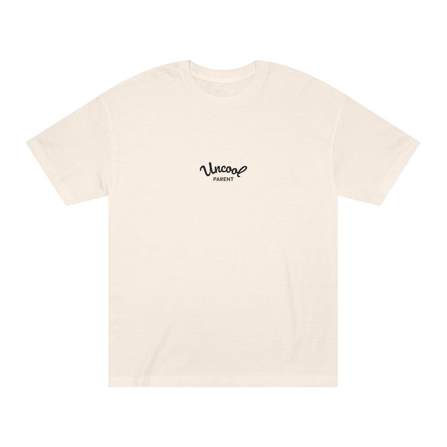 Uncool Parent Tee