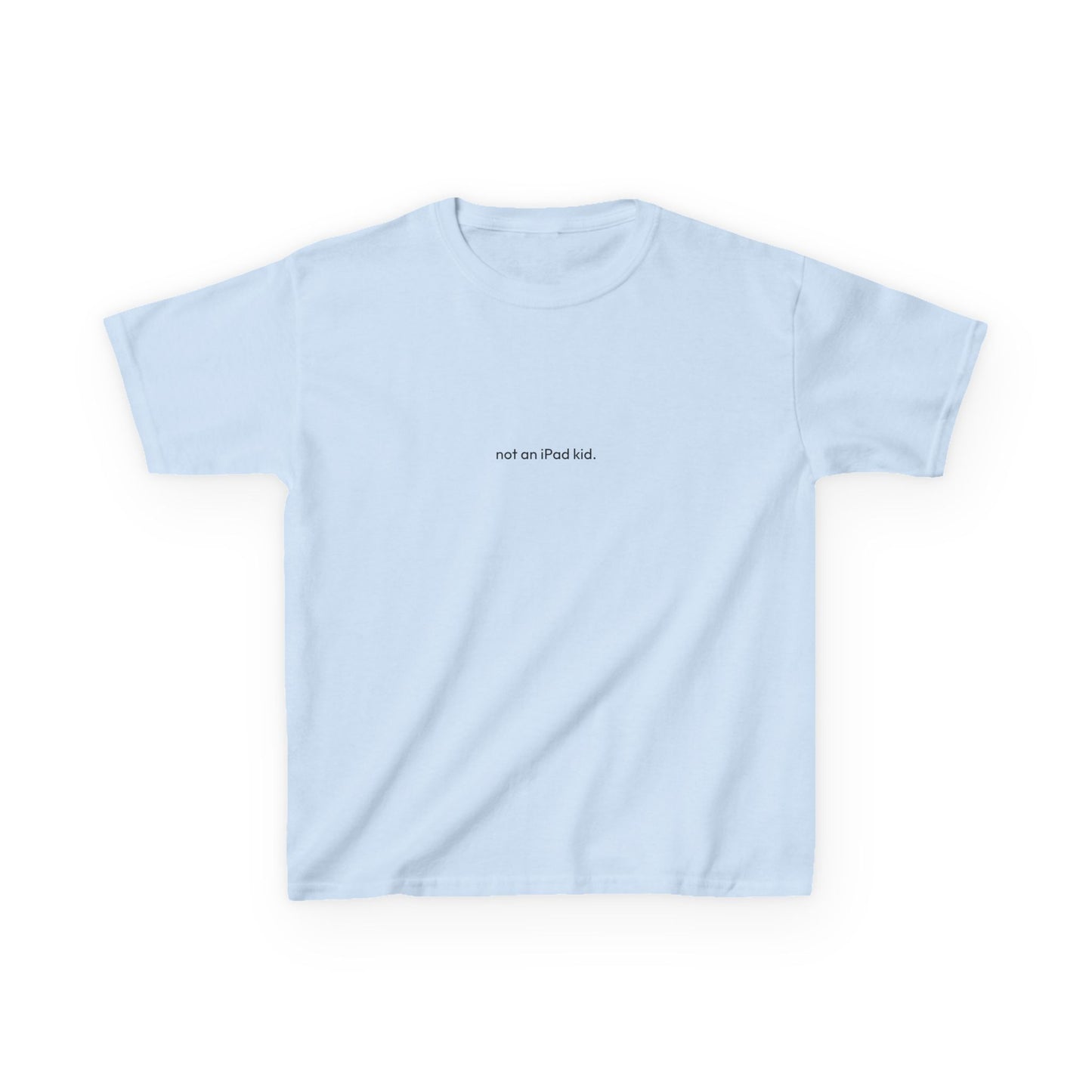 Not an iPad kid Youth Tee
